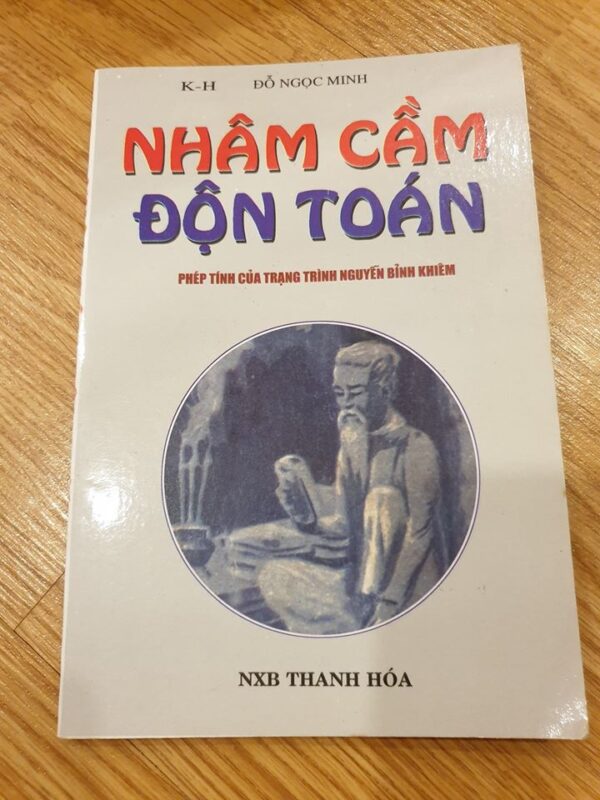 Nhâm Cầm Độn Toán (Phép Độn Toán Của Cụ Trạng Trình) - Nguyễn Bỉnh Khiêm