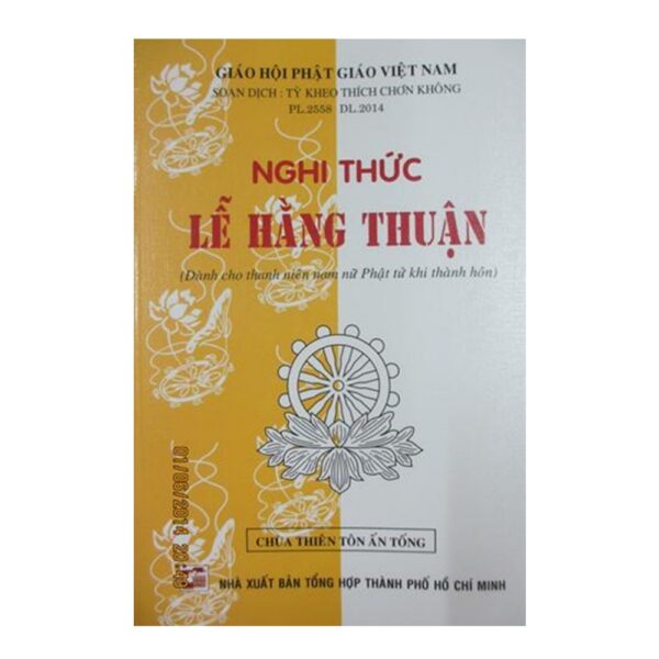 Nghi thức lễ hằng thuận - Giáo hội phật giáo Việt Nam - Nxb tổng hợp tp Hồ chí Minh - 78 trang