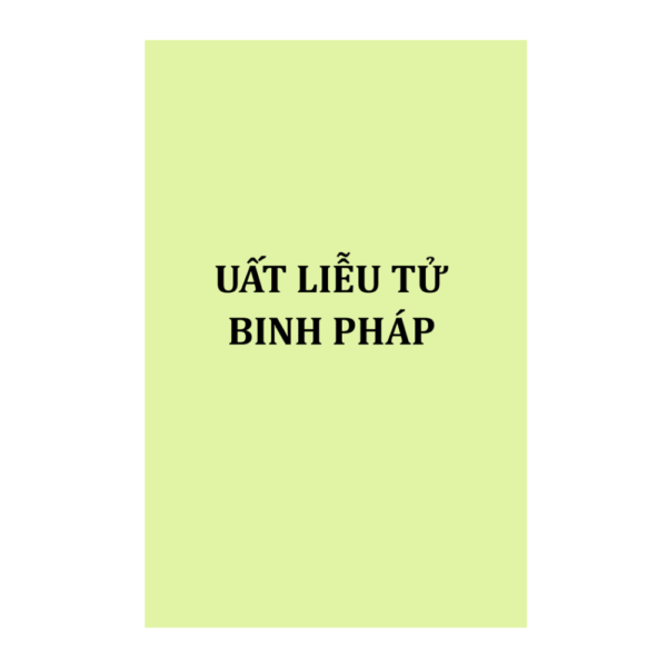 Uất Liễu Tử Binh Pháp - Uất Liễu