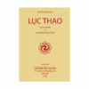 Lục Thao - Khương Thái Công