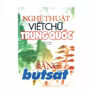 Nghệ thuật viết chữ trung quốc bằng bút sắt