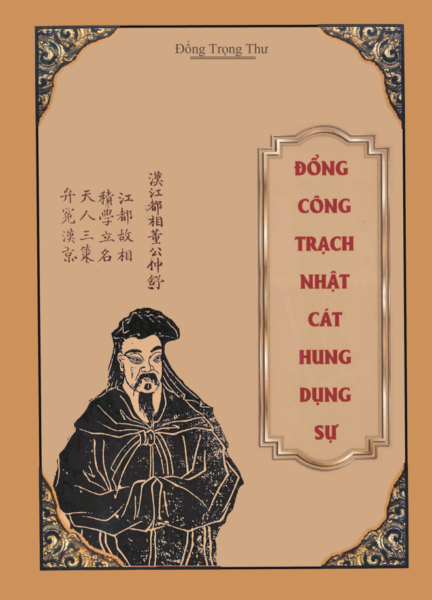 Sách Đổng Công Trạch Nhật Cát Hung Dụng Sự - Đổng Trọng Thư