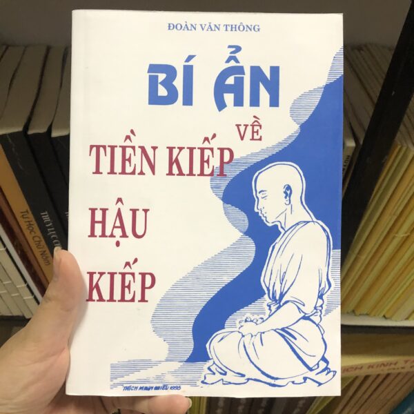 Sách Bí Ẩn Về Tiền Kiếp Và Hậu Kiếp