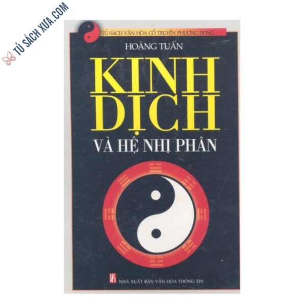 Kinh Dịch Và Hệ Nhị Phân