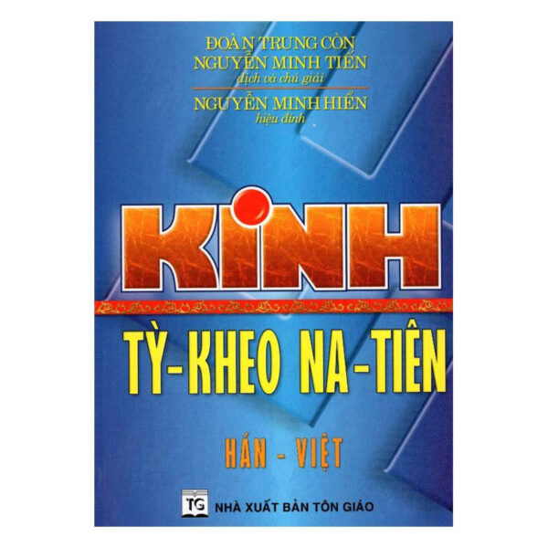 Kinh Tỳ Kheo Na Tiên (Hán - Việt) - Đoàn Trung Còn, Nguyễn Minh Tiến