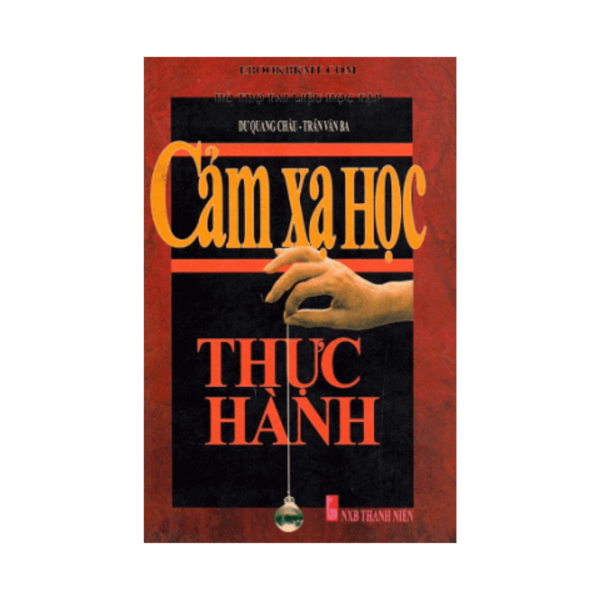 Cảm Xạ Học Thực Hành - Dư Quang Châu