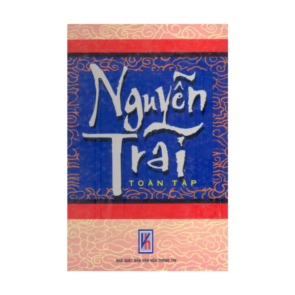 Nguyễn Trãi Toàn Tập (Ức Trai Thi Tập) – Hoàng Khôi