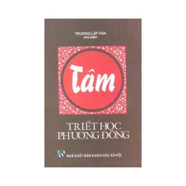 Tâm (Triết Học Phương Đông) – Trương Lập Văn