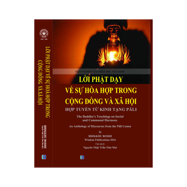 Lời Phật Dạy Về Sự Hòa Hợp Trong Cộng Đồng Và Xã Hội - Hợp Tuyển Từ Kinh Tạng Pāli